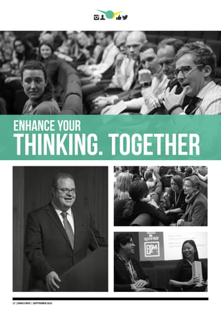 ENHANCE YOUR
THINKING. TOGETHER
17 | DSMLF.INFO | SEPTEMBER 2015
 