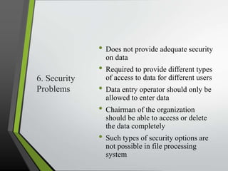 File Processing System and Database Systems | PPTX