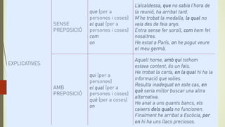 Substantives de relatiu: tipus
 