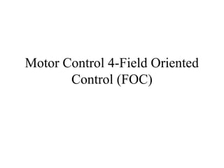 4 FOC control systems for automatic transmission.ppt