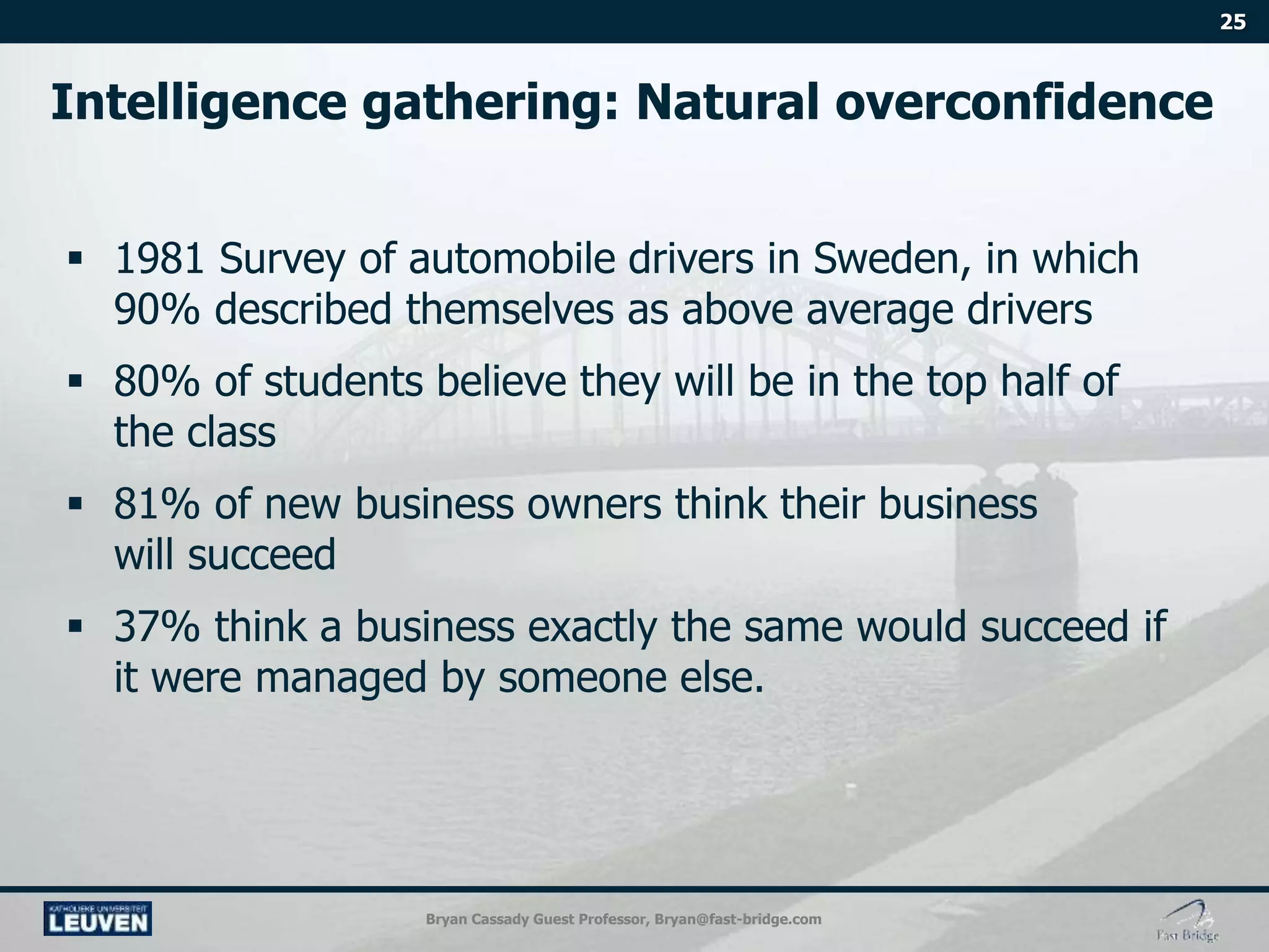 Bryan Cassady Guest Professor, Bryan@fast-bridge.com
 