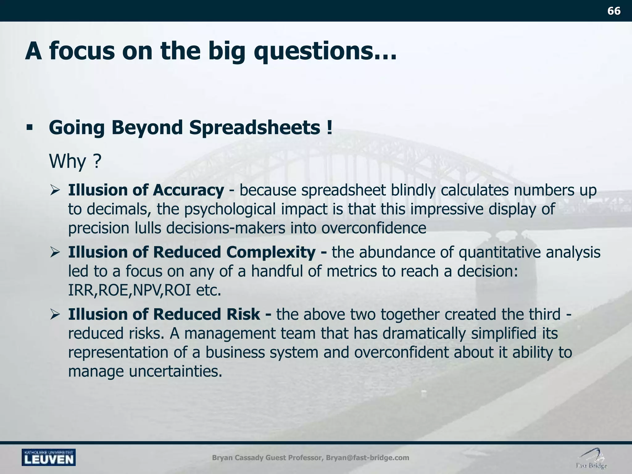 Bryan Cassady Guest Professor, Bryan@fast-bridge.com
 