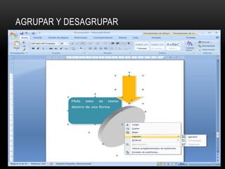 AGRUPAR Y DESAGRUPAR
 