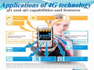 Applications of 4G technology
 