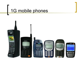 1G mobile phones 