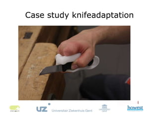 Case study knifeadaptation
 