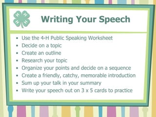 IntroductionAttract the audience’s attention with a quotation, startling question or statement of factUse a catchy themeState the purpose of your speech and what you hope to accomplish