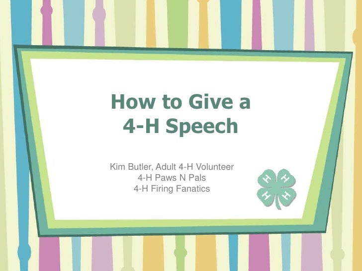 what to write a 4 h speech about