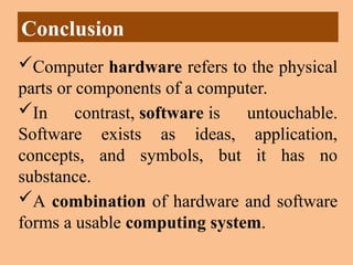 Computer hardware and software ICT 9.ppt