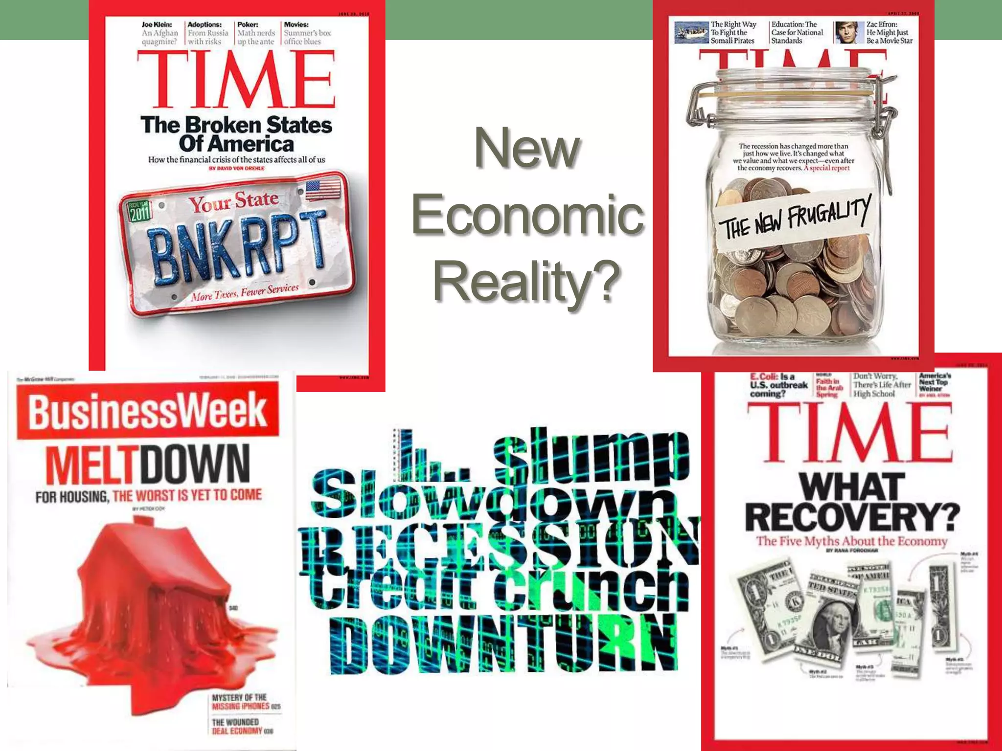 New
Economic
 Reality?
 