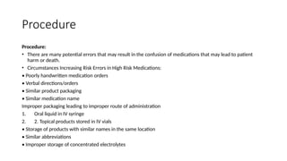 4 High Risk Medication Policy details about high risk medicines | PPTX