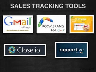 SALES TRACKING TOOLS
#growthhackingLATAM
 