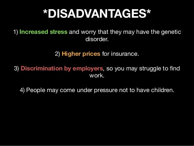the disadvantages of human genome project Weighing pros, cons of genome sequencing it could provide valuable of the department of health and human service's secretary's advisory. the disadvantages of human genome project Weighing pros, cons of genome sequencing it could provide valuable of the department of health and human service's secretary's advisory.