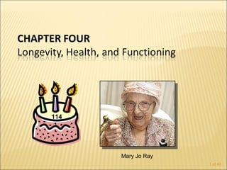 114




      Mary Jo Ray
                    1 of 40
 
