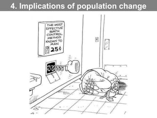 4. Implications of population change 
