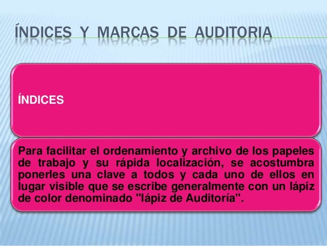 4 indices y marcas de auditoria