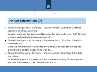 Centre for the Promotion of Imports from
developing countries | August, 2014
9
 