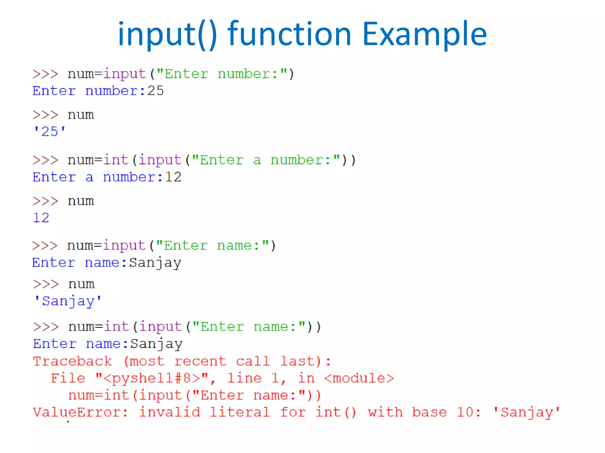 input() function Example
 