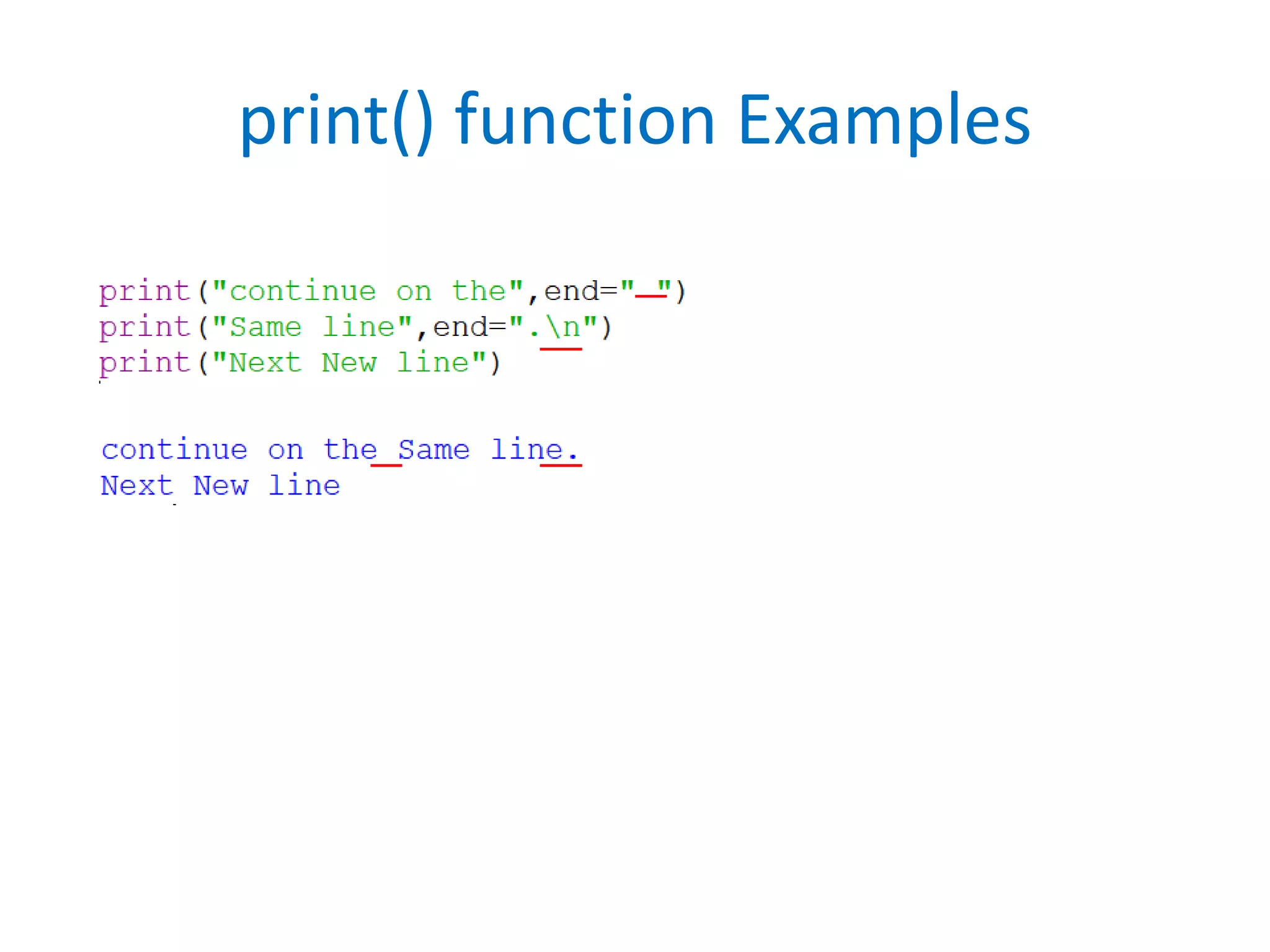 print() function Examples
 
