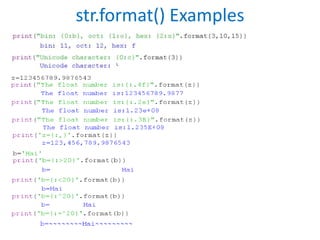 str.format() Examples
 