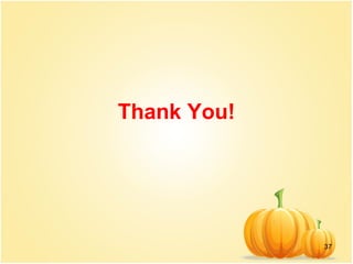 Thank You!
37
 