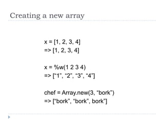 Ruby Language: Array, Hash and Iterators