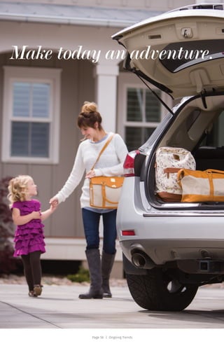 Page 56 | Ongoing Trends
Make today an adventure.
 