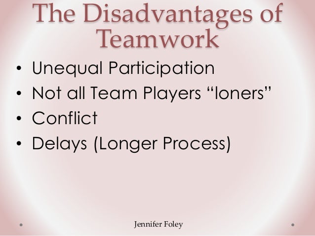 disadvantages of teamwork