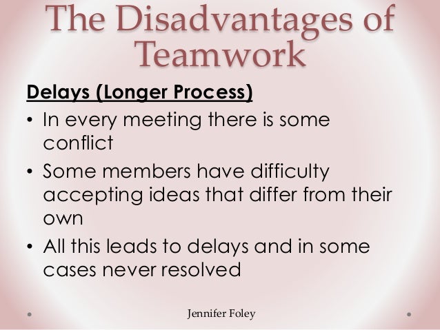 disadvantages of teamwork