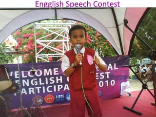 Engglish Speech Contest
 