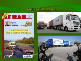 Technical solutions?  