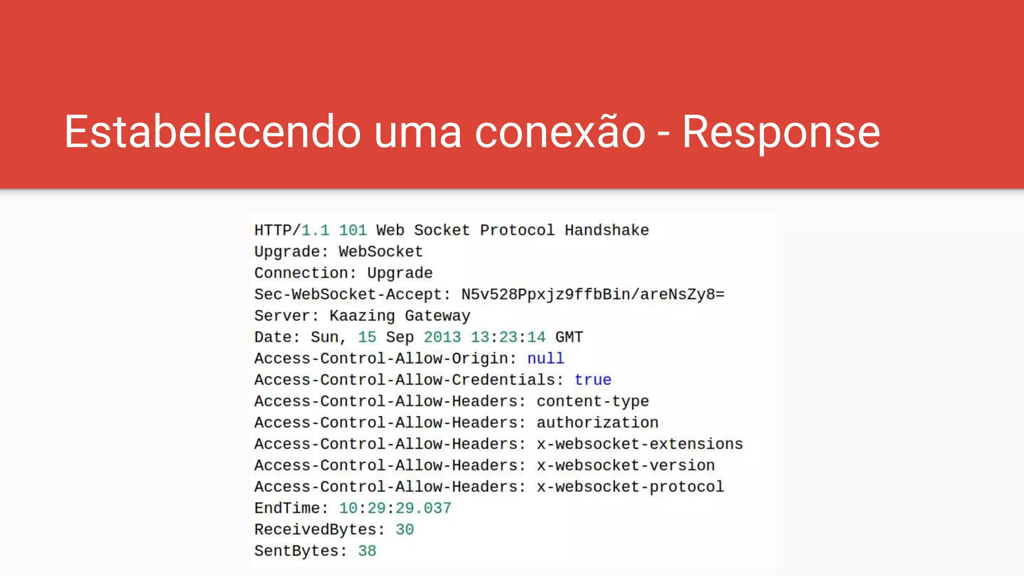 Estabelecendo uma conexão - Response
 