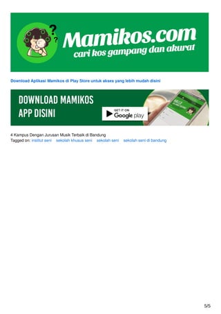 Download Aplikasi Mamikos di Play Store untuk akses yang lebih mudah disini
4 Kampus Dengan Jurusan Musik Terbaik di Bandu...
