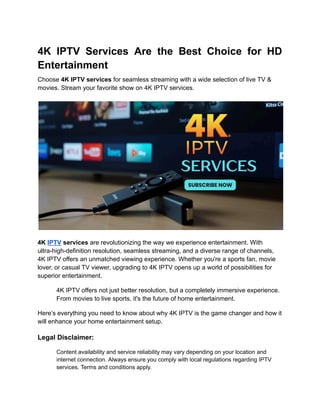 4K IPTV Services Are the Best Choice for HD Entertainment.pdf