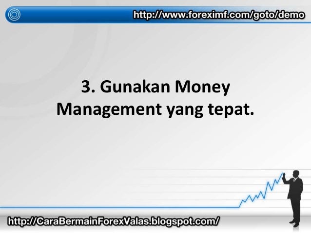 Kunci sukses trader forex