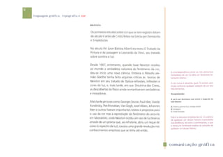 6
    linguagem gráfica . tipografia e cor


                                           História




                                                      comunicação gráfica
 