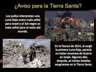 ¿Aviso para la Tierra Santa? 
 