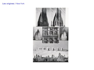 Les origines / New-York
 