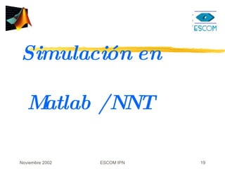 Simulación en  Matlab / NNT 