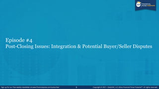 Post-Acquisition Integration = Merging operations,
finances, culture, etc. of acquired business with Buyer
10
 