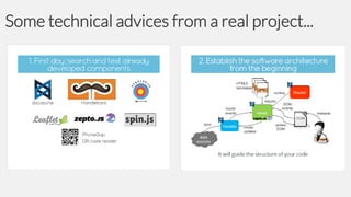 Some technical advices from a real project...

 