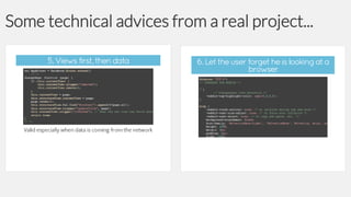 Some technical advices from a real project...

 