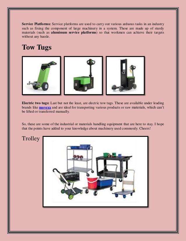 4 materials handling equipments that are here to stay
