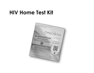 HIV Home Test Kit
 