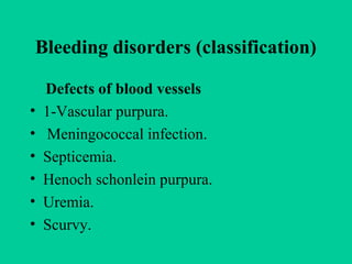 [Int. med] bleeding disorders from SIMS Lahore | PPT