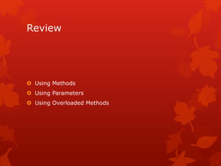 Module 4 : methods & parameters | PPTX