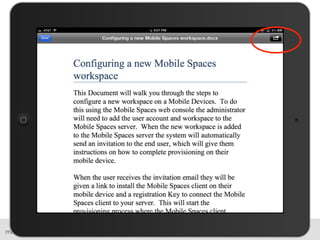 MobileSpaces Proprietary and Confidential 15
 