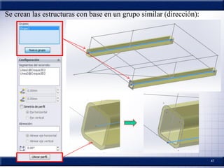 47
Se crean las estructuras con base en un grupo similar (dirección):
 