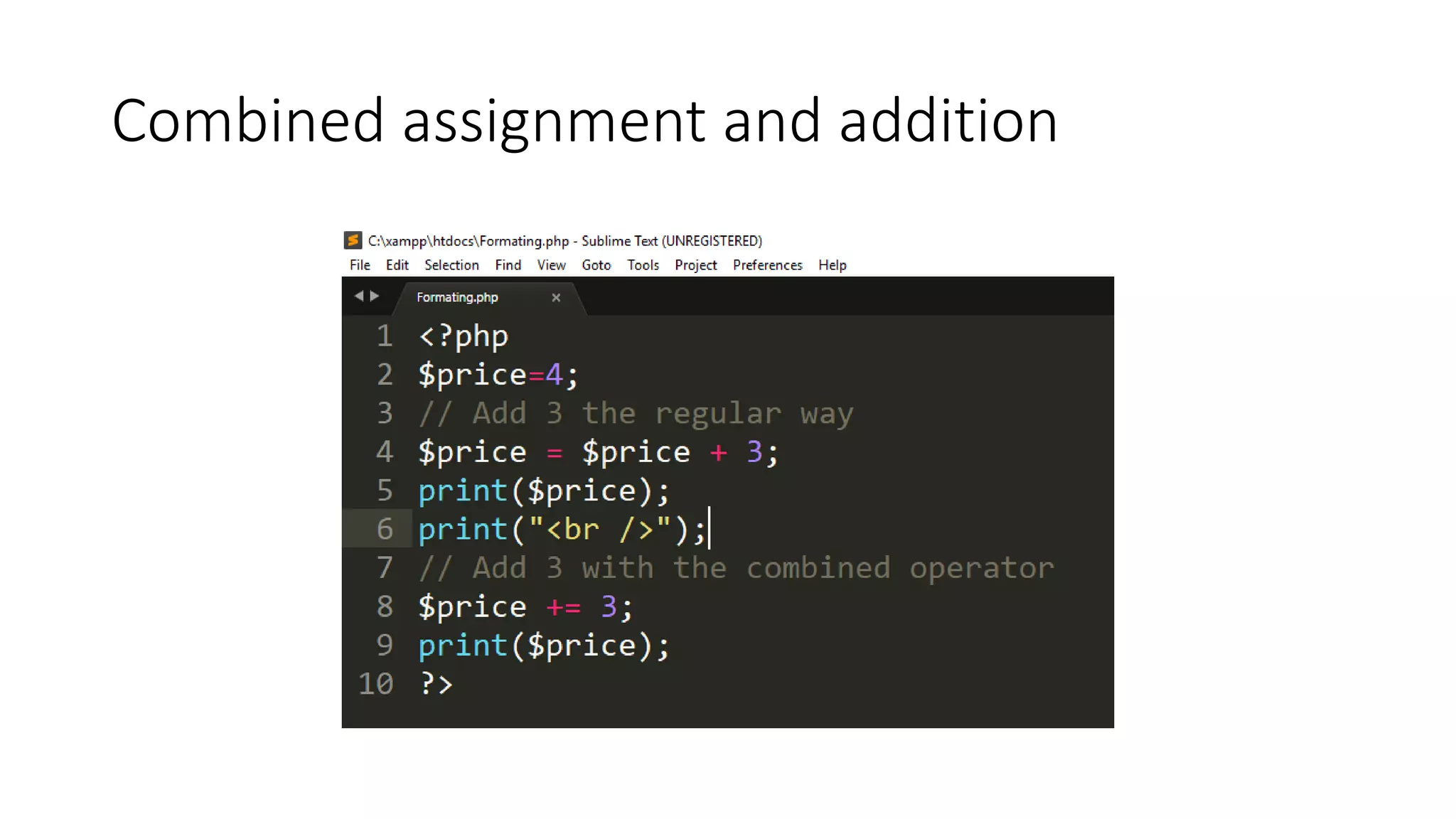 Combined assignment and addition
 