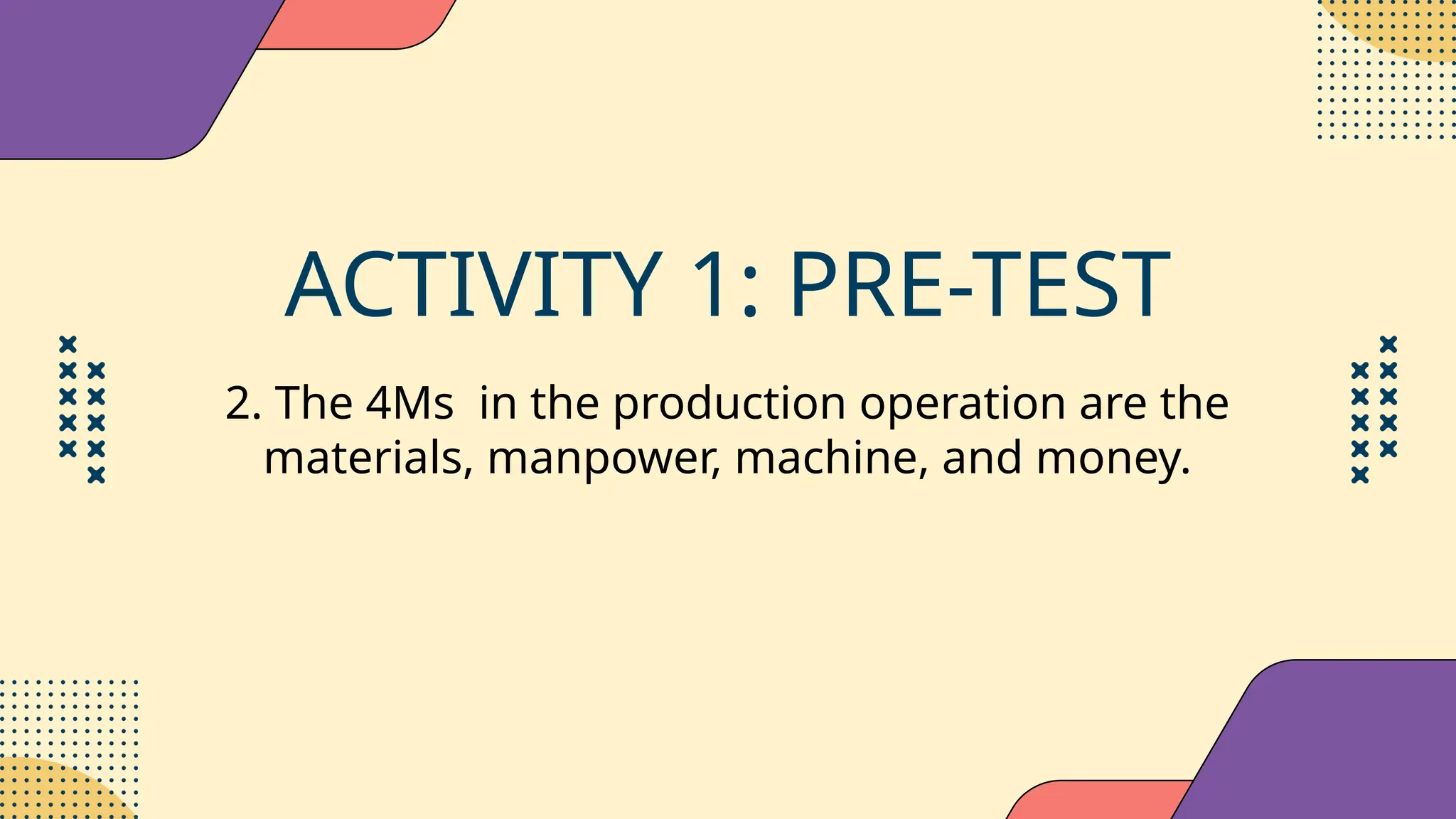 THE MACHINES, MANPOWER, METHODS AND MATERIALS.pptx
